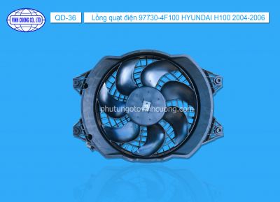 Lồng quạt điện 97730-4F100 HYUNDAI H100 2004-2006