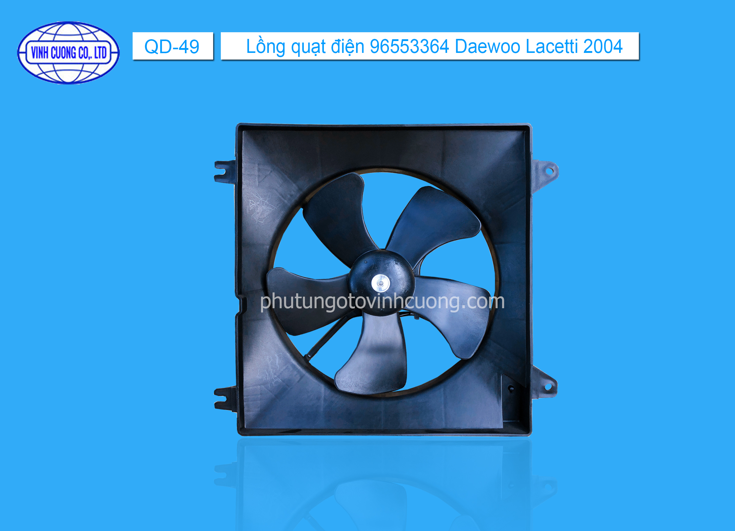 Lồng quạt điện 96553364 Daewoo Lacetti 2004