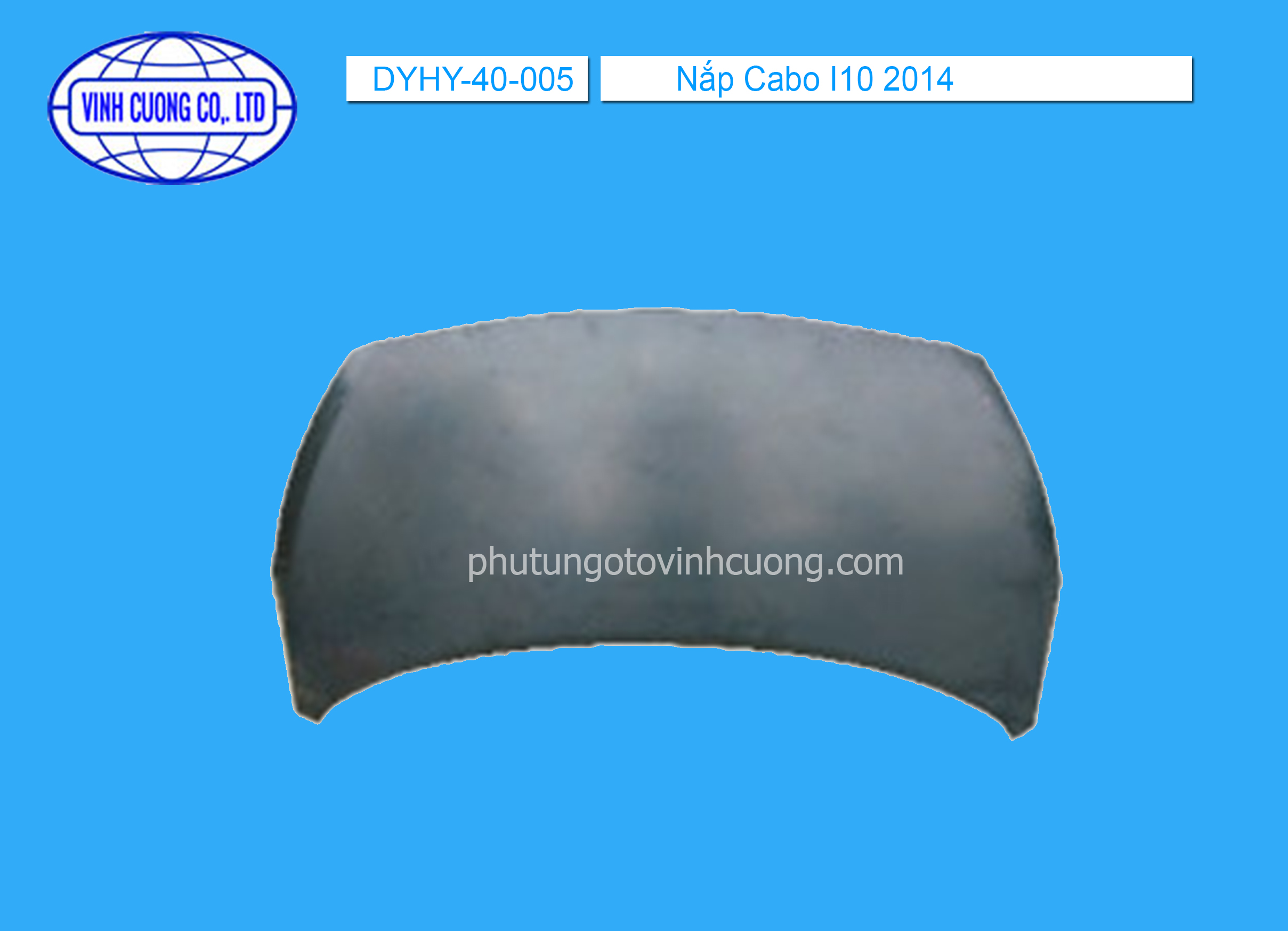 Nắp Cabo I10 2014