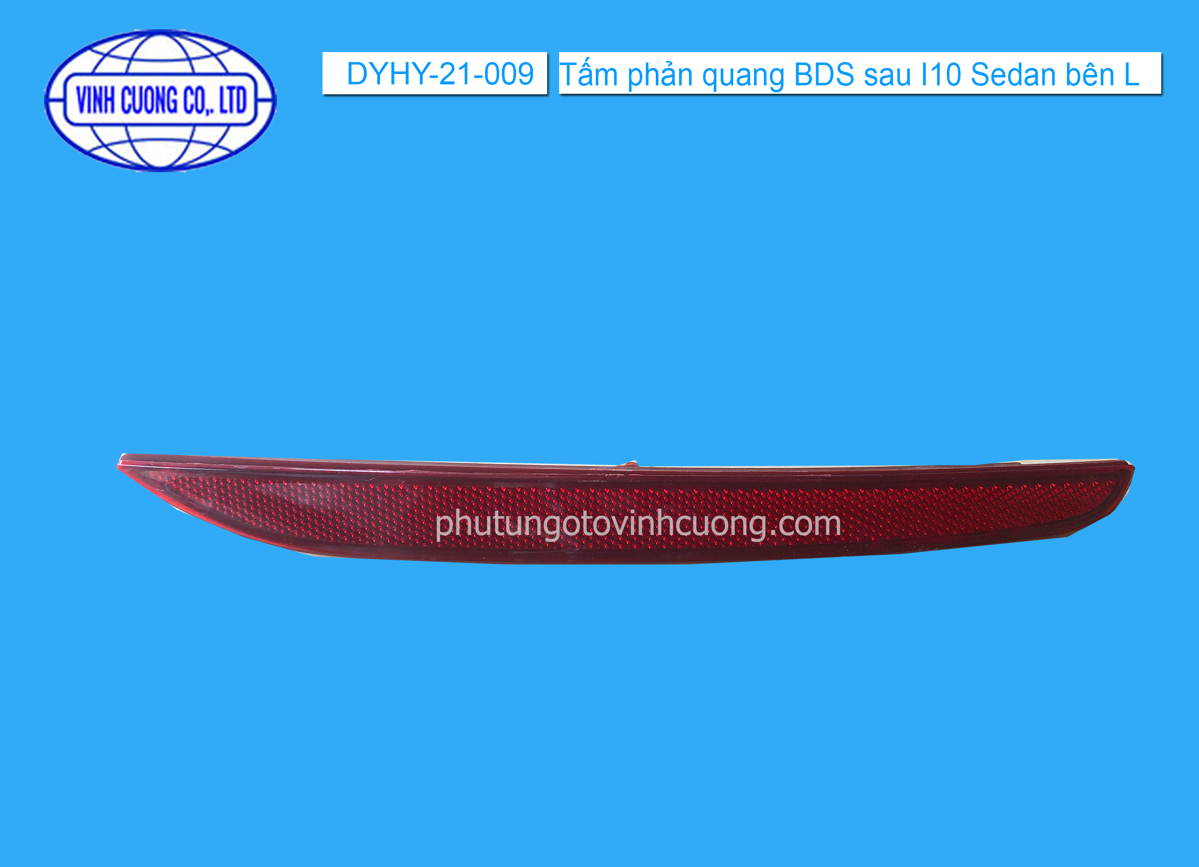 Tấm phản quang BDS sau I10 Sedan bên L