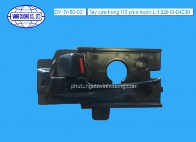 Tay cửa trong I10 phía trước LH 82610-B4000