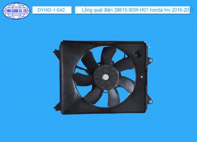 Lồng quạt điện 38615-50W-H01 honda hrv 2016-2019