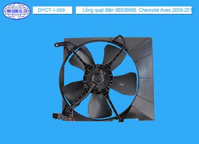 Lồng quạt điện 96536666  Chevrolet Aveo 2009-2012