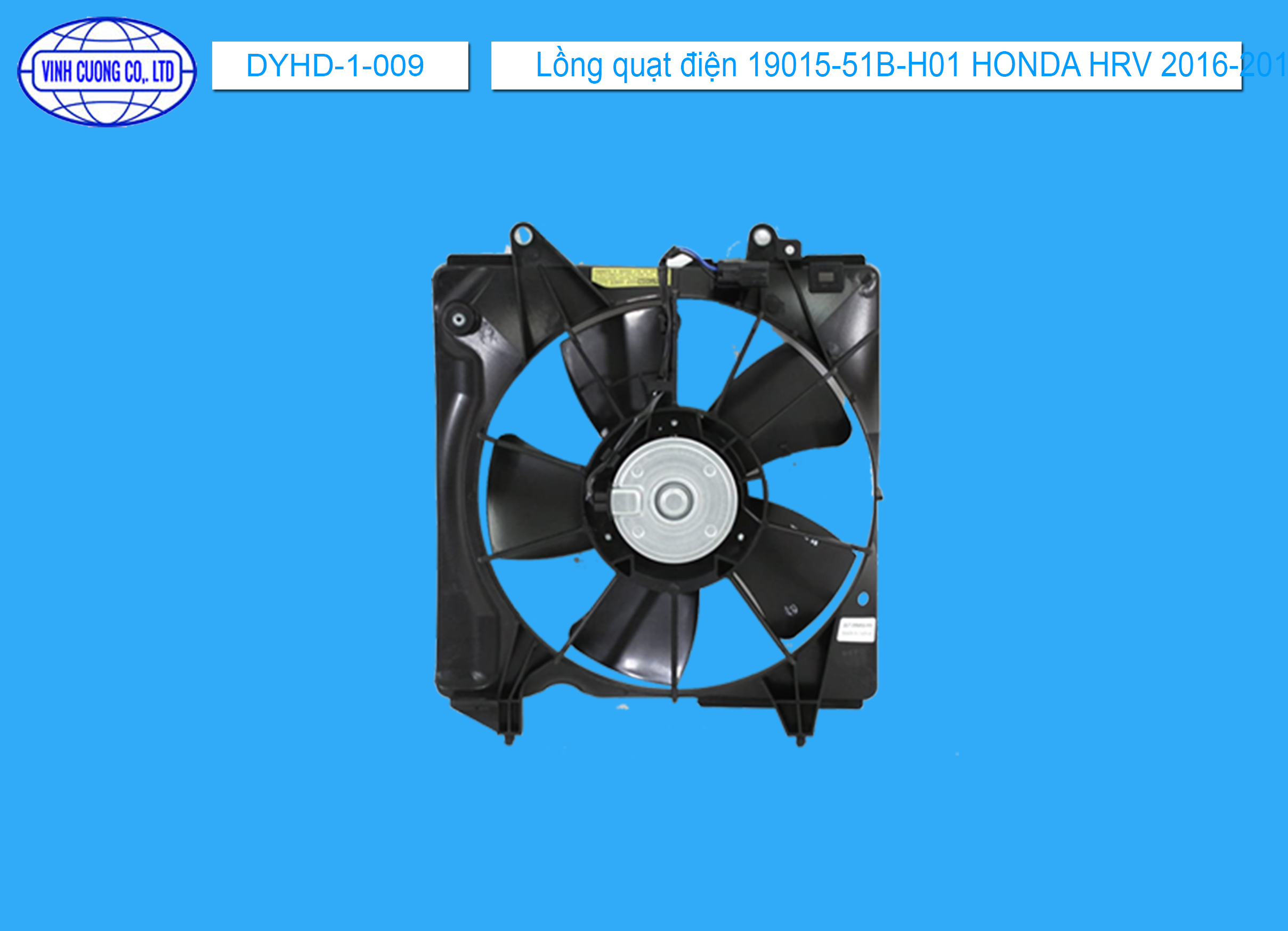 Lồng quạt điện 19015-51B-H01 HONDA HRV  2016-2019