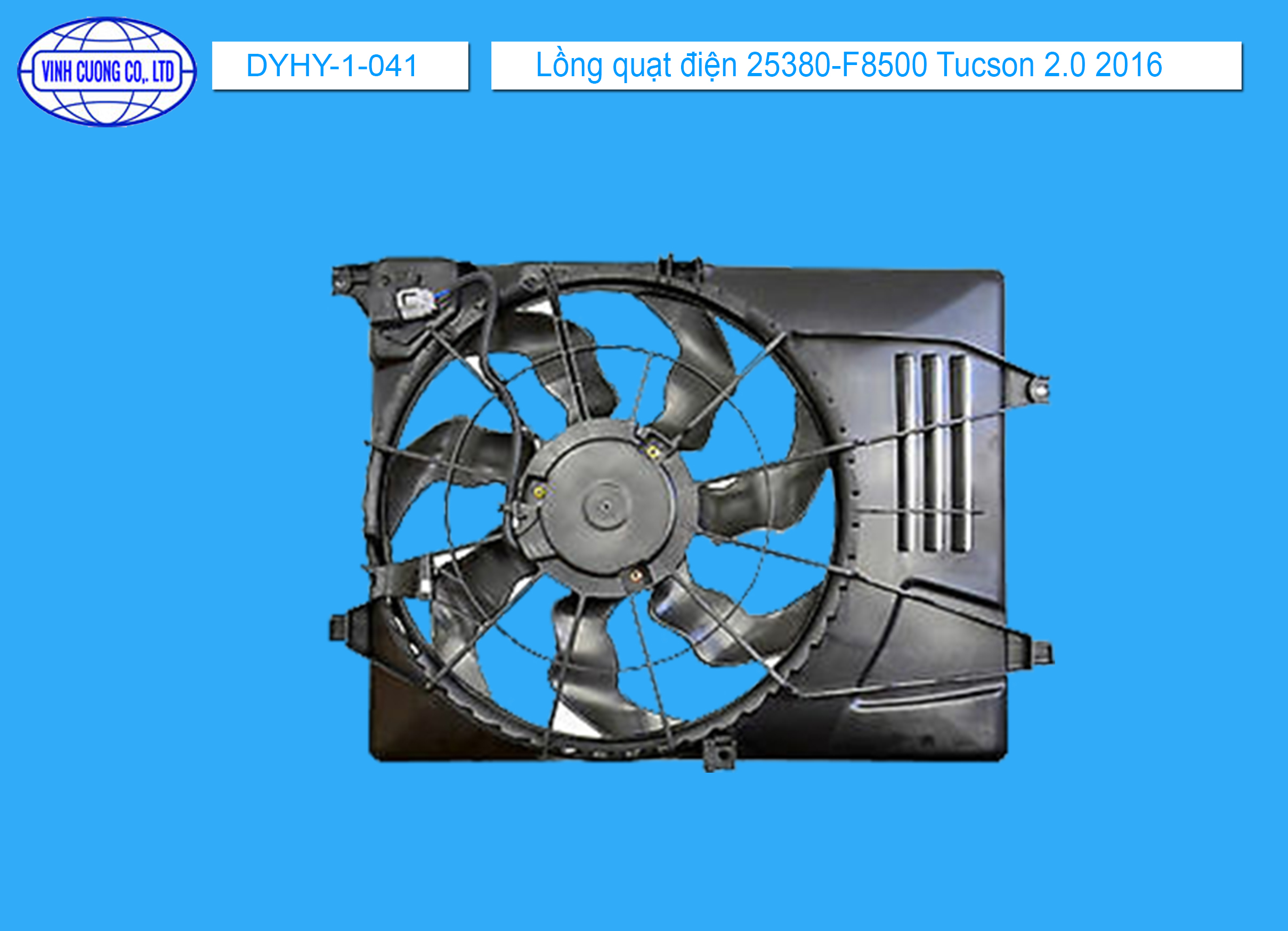 Lồng quạt điện 25380-F8500 Tucson 2.0 2016