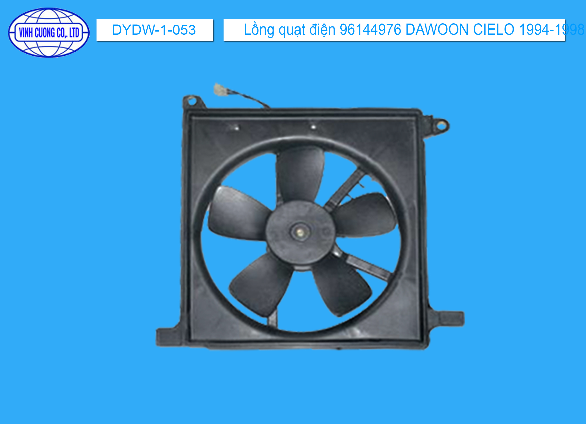 Lồng quạt điện 96144976 DAWOON CIELO 1994-1998
