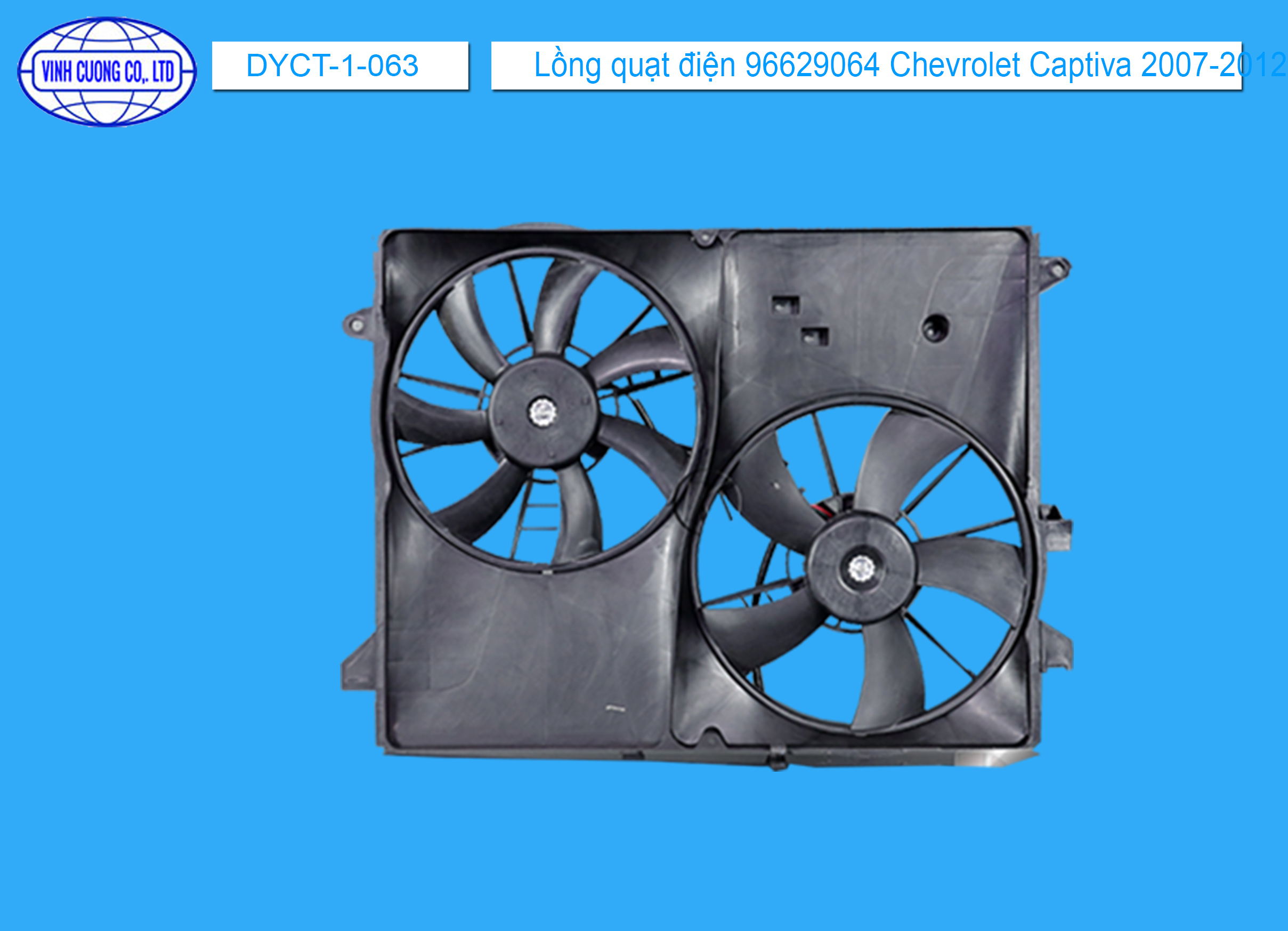 Lồng quạt điện 96629064 Chevrolet Captiva 2007-2012